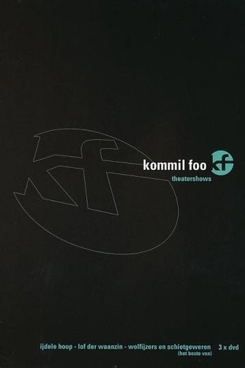 Kommil Foo: Wolfijzers en Schietgeweren Poster