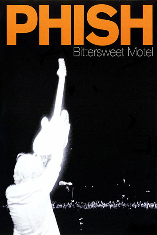Phish: Bittersweet Motel Poster