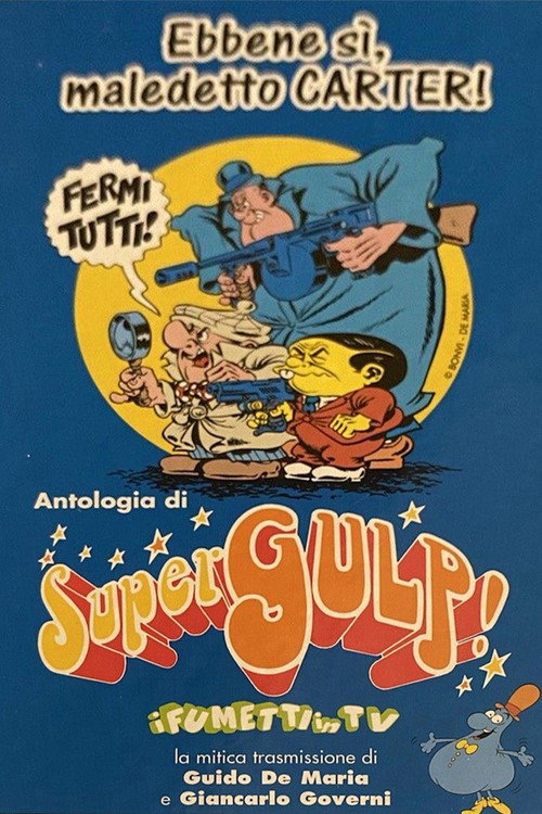 Antologia di Supergulp! Poster