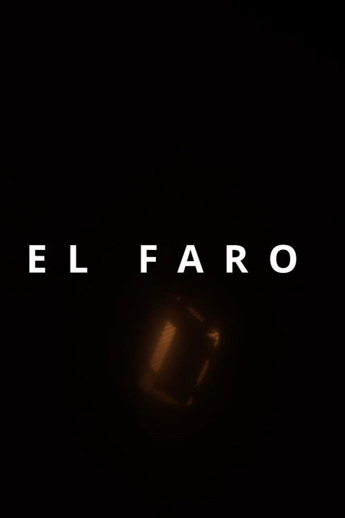 El Faro Poster