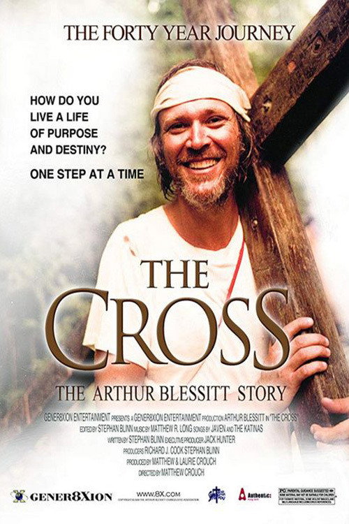 The Cross: The Arthur Blessitt Story Poster