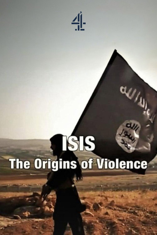Isis: The Origins of Violence Poster