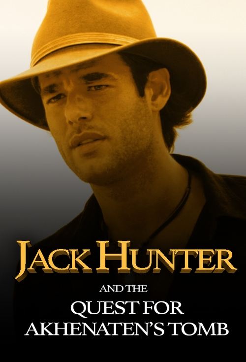 Jack Hunter and the Quest for Akhenaten's Tomb Poster