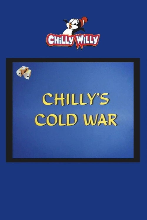 Chilly's Cold War Poster