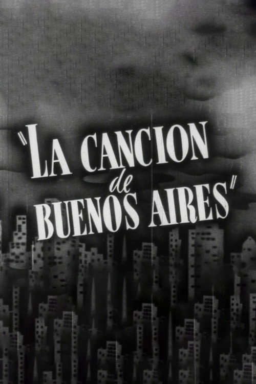 La Cancion De Buenos Aires Poster