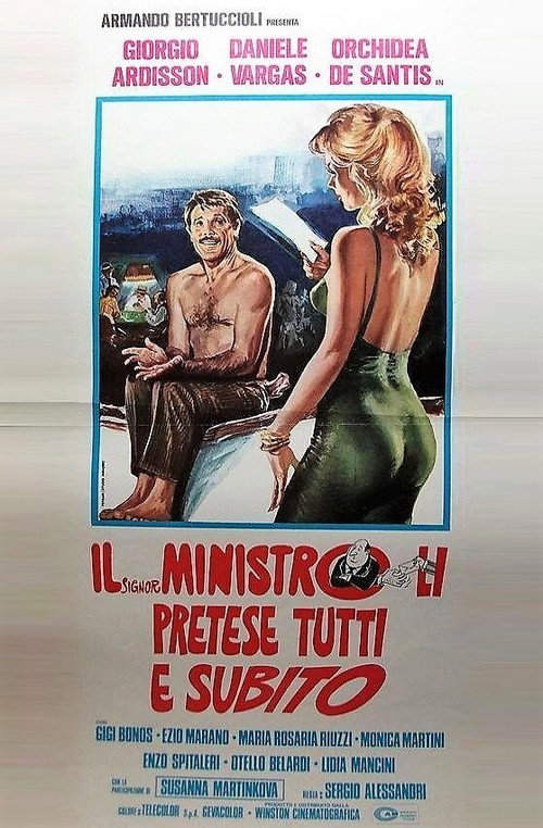 Il signor Ministro li pretese tutti e subito Poster