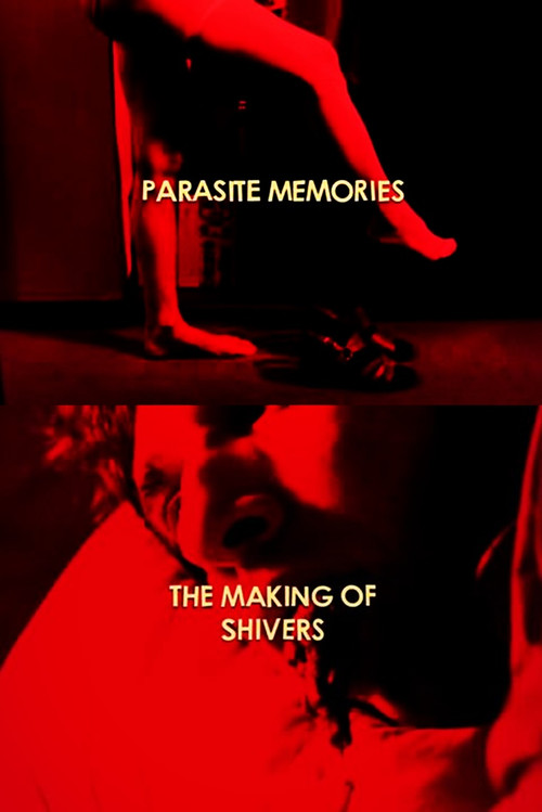 Parasite Memories: The Making of 'Shivers' Poster