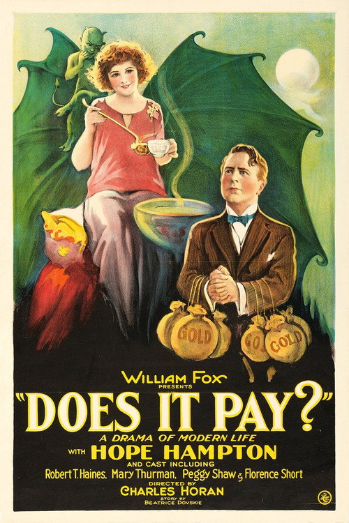 Does It Pay? Poster