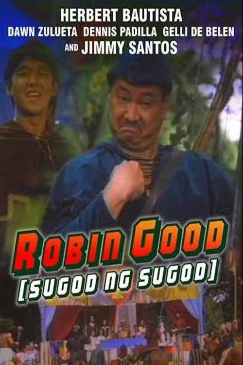 Robin Good (Sugod Ng Sugod) Poster