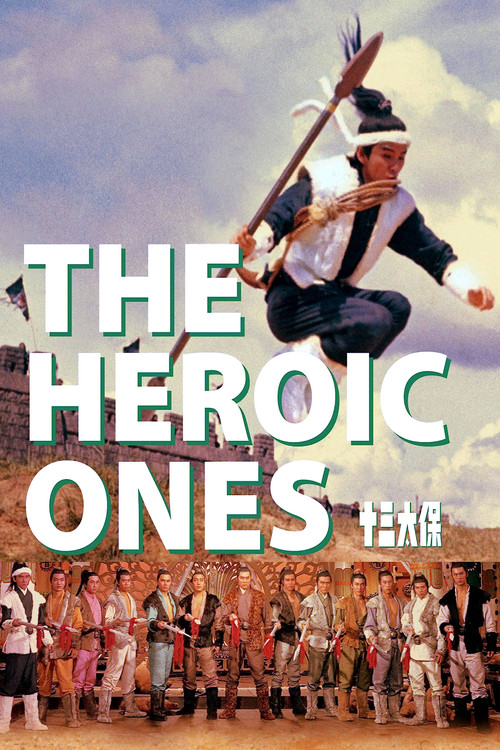 The Heroic Ones Poster