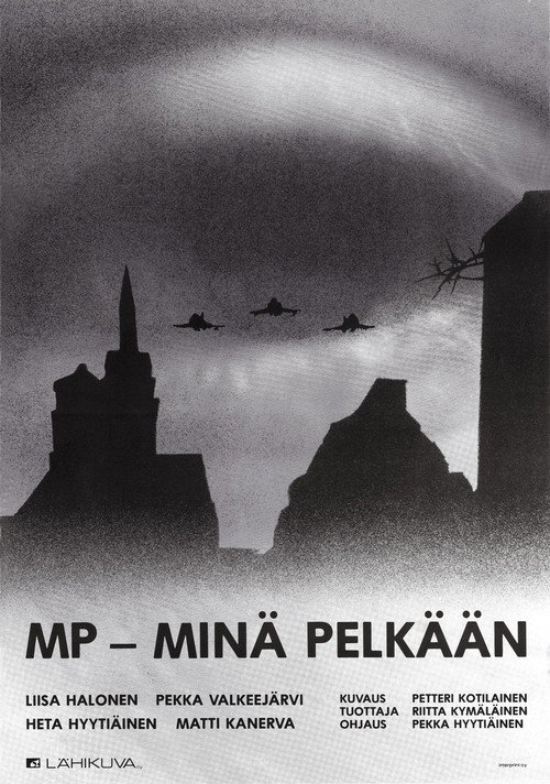 MP – minä pelkään Poster