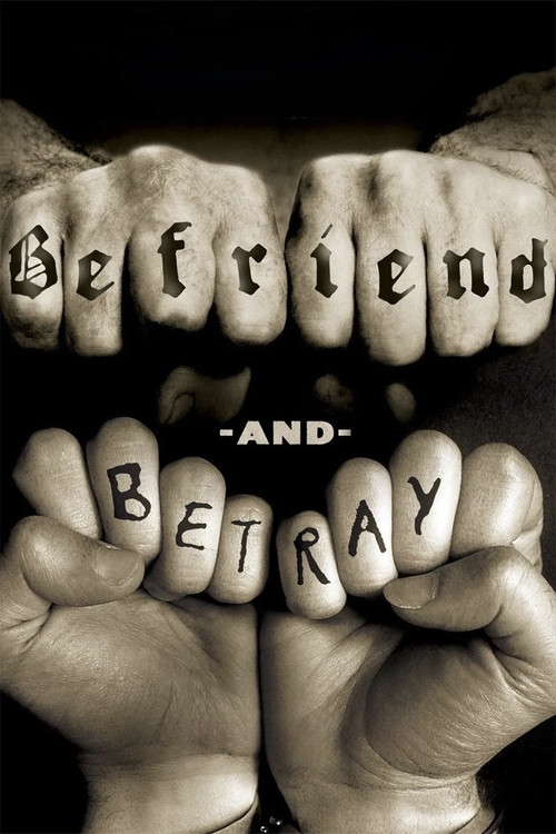Befriend and Betray Poster