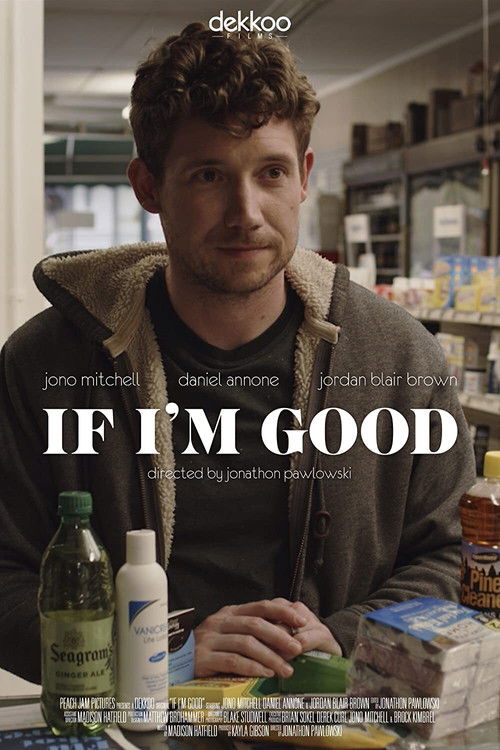 If I'm Good Poster