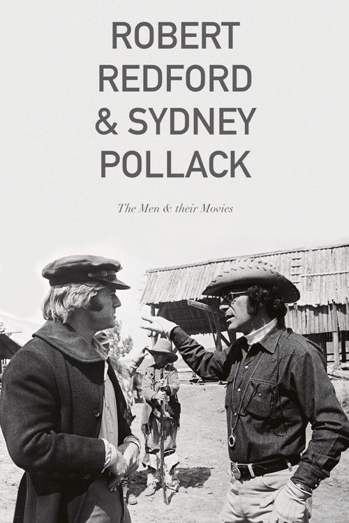 Robert Redford & Sydney Pollack: The Men and Their Movies Poster