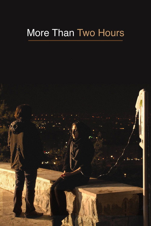 More Than Two Hours Poster