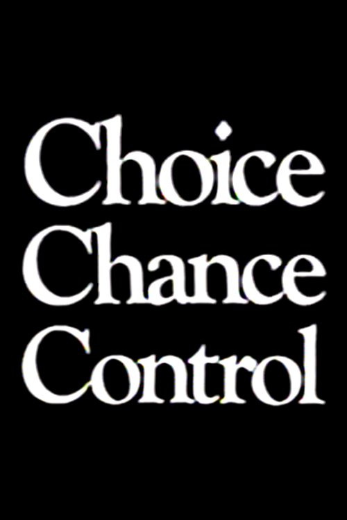 Choice Chance Control Poster