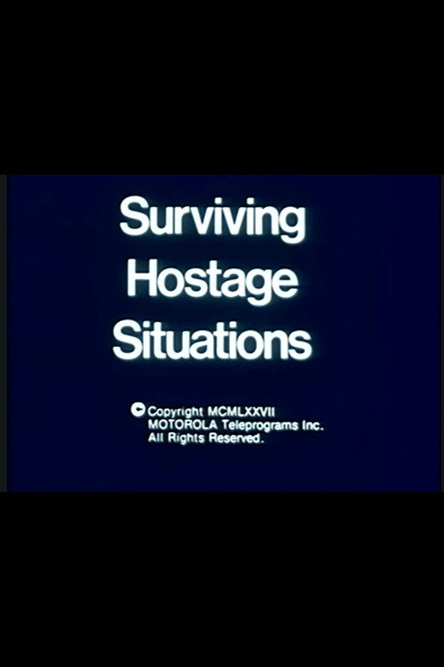 Surviving Hostage Situations Poster