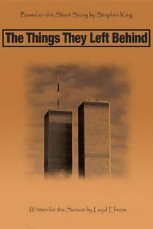 The Things They Left Behind Poster