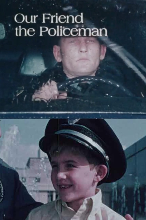 Our Friend the Policeman Poster