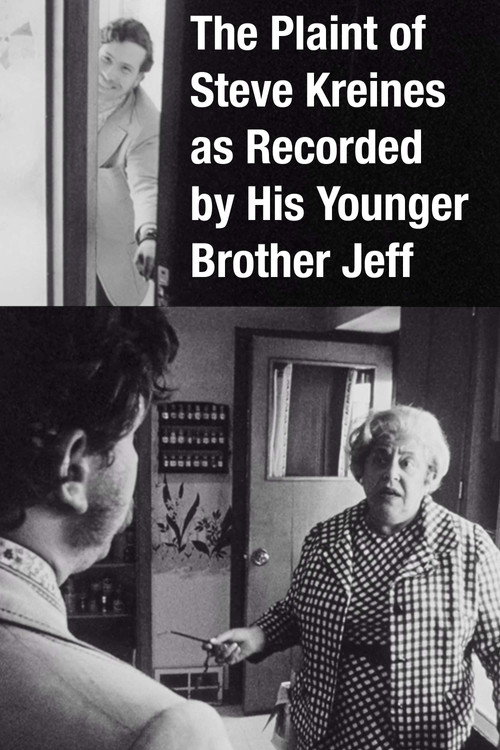 The Plaint of Steve Kreines as Recorded by His Younger Brother Jeff Poster