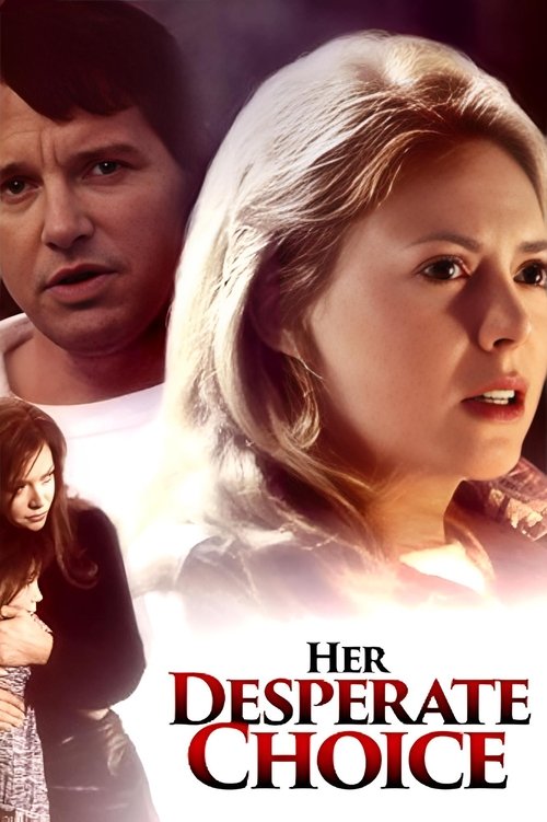 Her Desperate Choice Poster