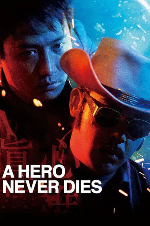 A Hero Never Dies Poster