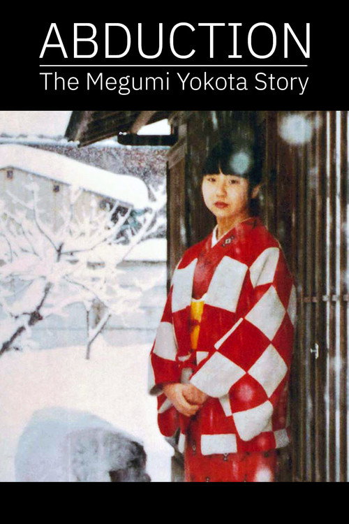 Abduction: The Megumi Yokota Story Poster