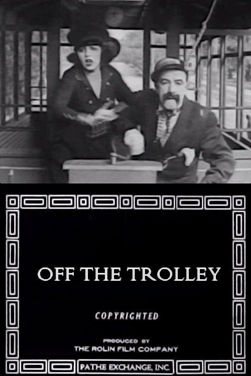 Off the Trolley Poster