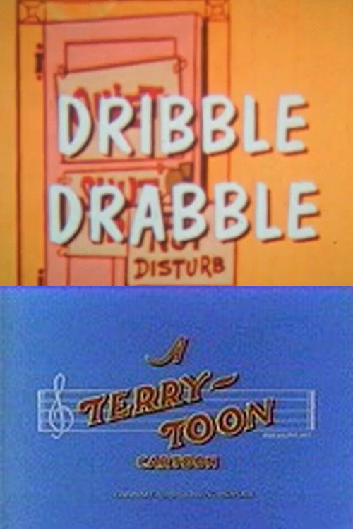Dribble Drabble Poster