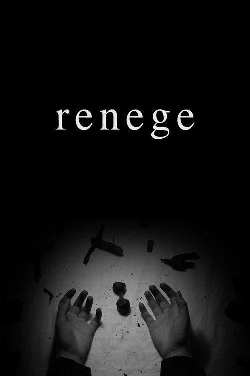 Renege Poster