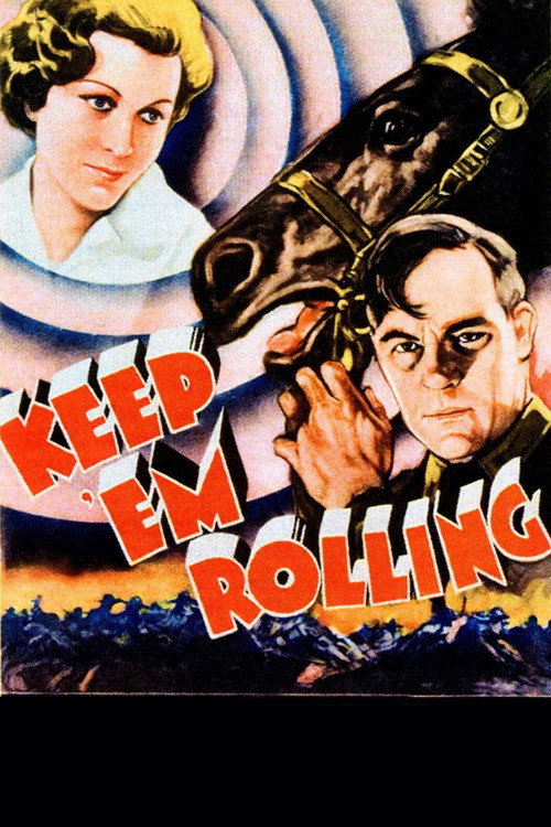 Keep 'Em Rolling Poster