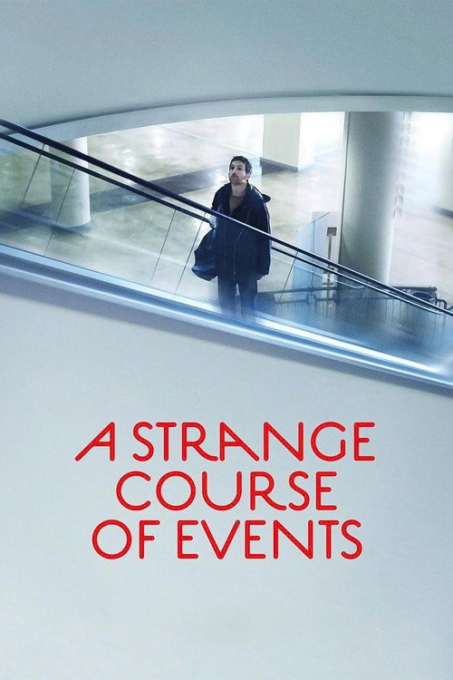 A Strange Course Of Events Poster