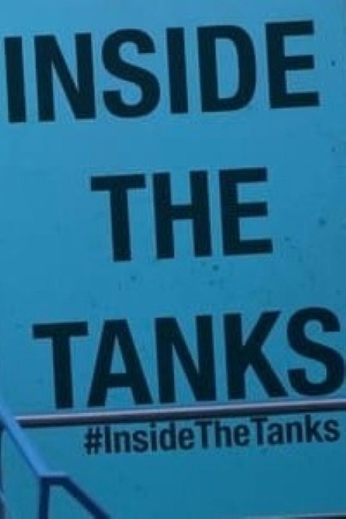 Inside the Tanks Poster