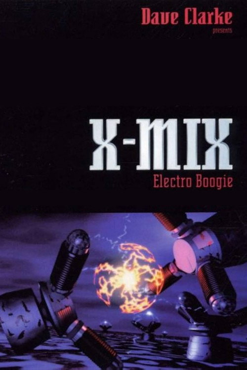 X-Mix: Electro Boogie Poster