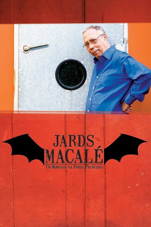 Jards Macalé - Um Morcego na Porta Principal Poster