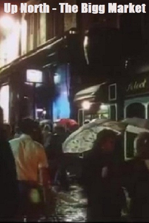 Up North - The Bigg Market Poster