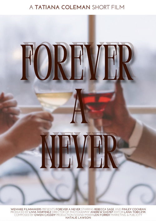 Forever A Never Poster