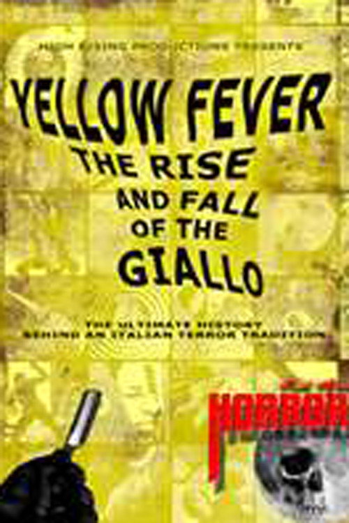 Yellow Fever: The Rise and Fall of the Giallo Poster