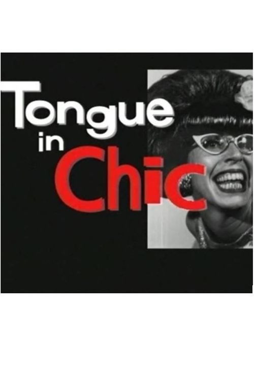 Tongue in Chic Poster