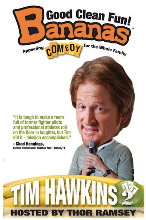 Tim Hawkins: Bananas, Act 2 Poster