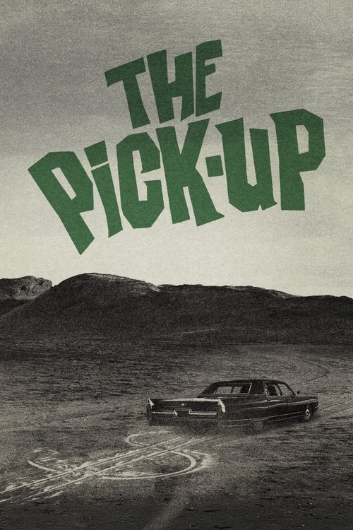 The Pick-Up Poster
