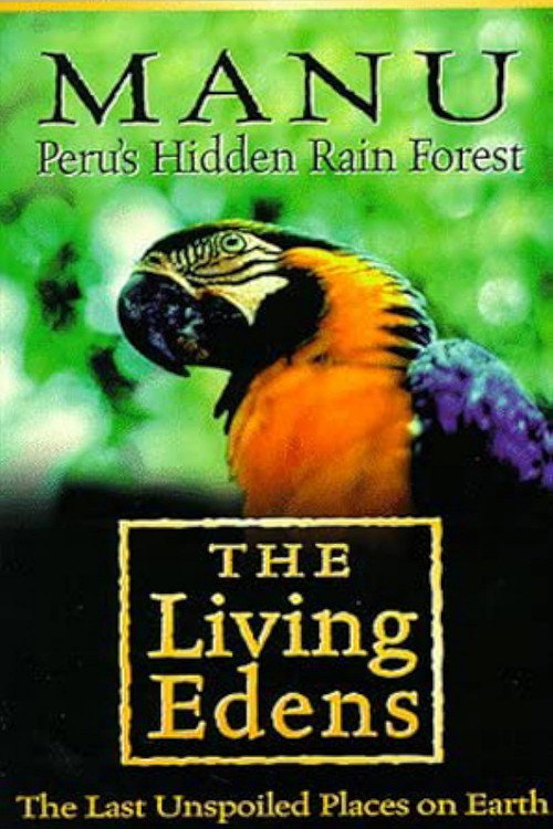 Manu: Peru's Hidden Rain Forest Poster