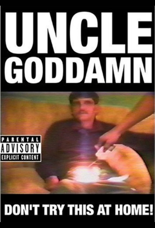 Uncle Goddamn Poster