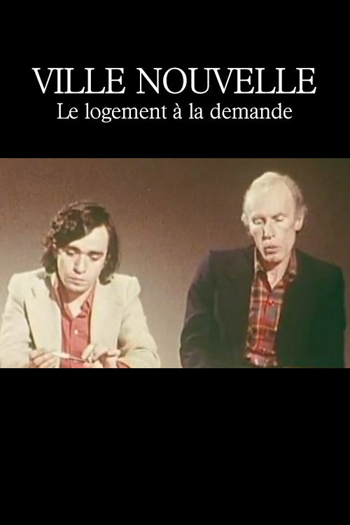 Ville nouvelle : Le Logement à la demande Poster