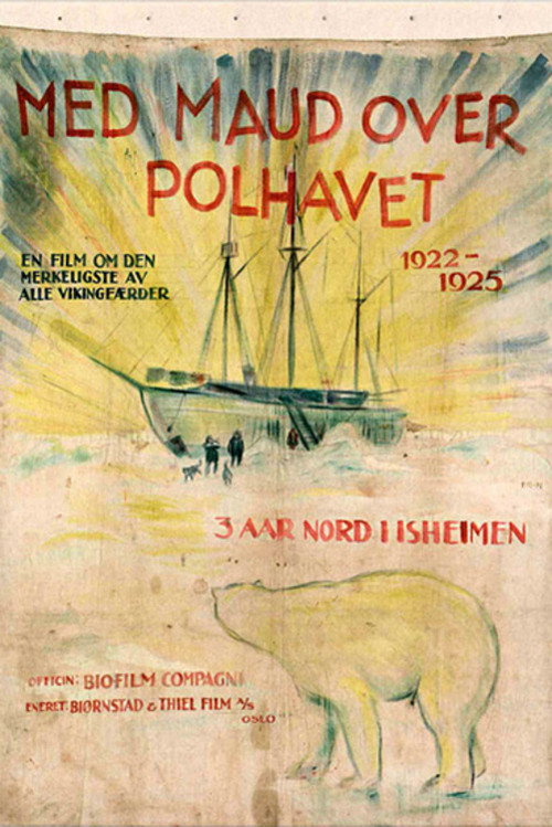 Med 'Maud' over Polhavet Poster