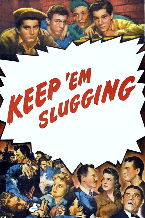 Keep 'Em Slugging Poster