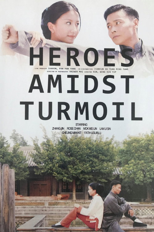Heroes Amidst Turmoil Poster