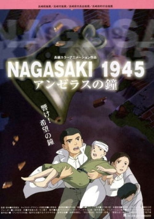 Nagasaki 1945 ~ The Angelus Bells Poster