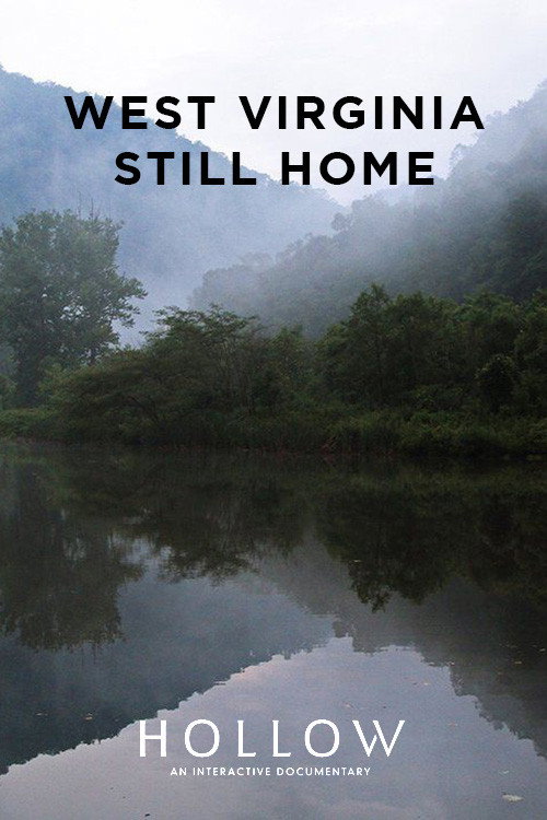 West Virginia, Still Home Poster
