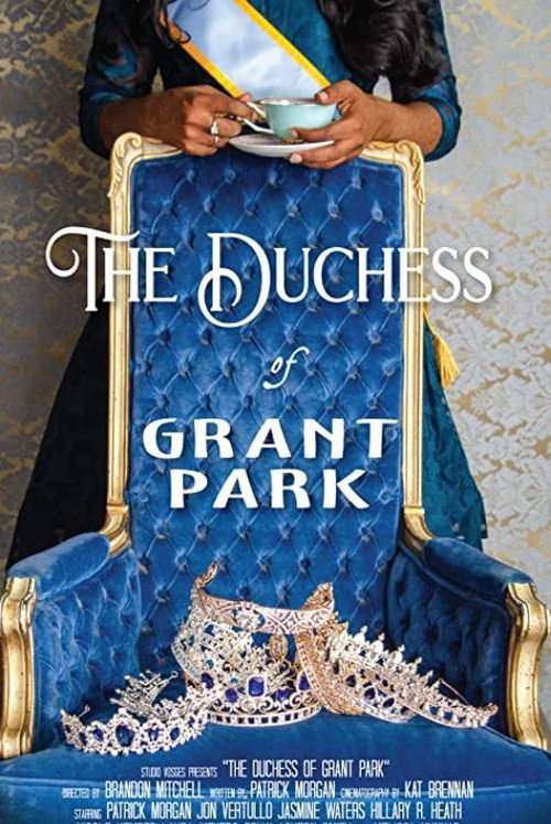 The Duchess of Grant Park Poster